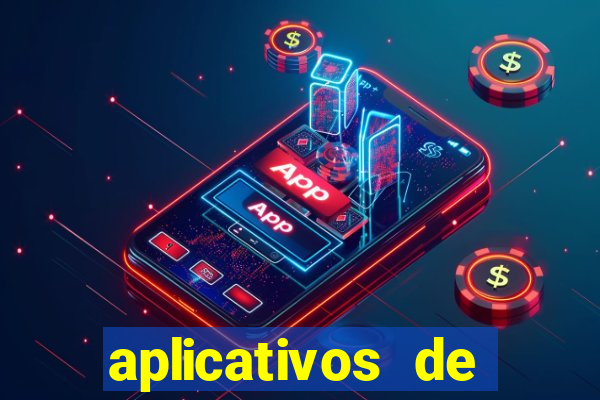 aplicativos de jogos que ganha dinheiro